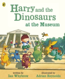 Harry and the Dinosaurs at the Museum - 9780140569537