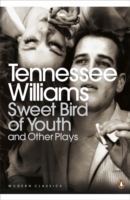 Sweet Bird of Youth and Other Plays - 9780141191089