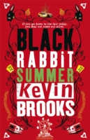 Black Rabbit Summer -  Kevin Brooks - 9780141319117