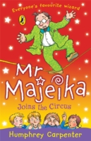 Mr Majeika Joins the Circus -  Humphrey Carpenter - 9780141319827