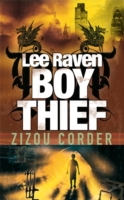 Lee Raven, Boy Thief -  Zizou Corder - 9780141322902