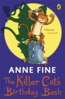Killer Cat's Birthday Bash -  Anne Fine - 9780141324364