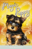 Magic Puppy: Sunshine Shimmers -  Sue Bentley - 9780141324760