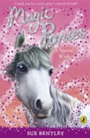Magic Ponies: A Special Wish -  Sue Bentley - 9780141325941