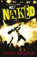 Naked -  Kevin Brooks - 9780141326115