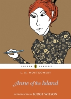 Anne of the Island (Puffin Classics Relaunch) - 9780141327365