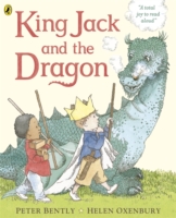 King Jack and the Dragon -  Peter Bently - 9780141328010