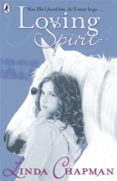 Loving Spirit -  Linda Chapman - 9780141328324