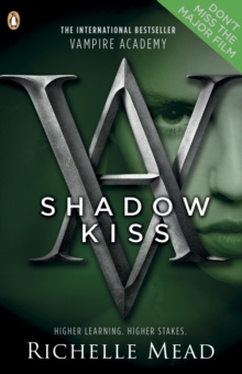 Shadow Kiss -  Richelle Mead - 9780141328553