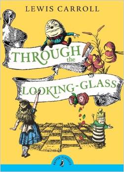 Through the Looking Glass and What Alice Found There -  Lewis Carroll - 9780141330075