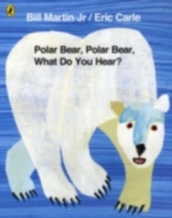 Polar Bear, Polar Bear, What Do You Hear? -  Eric Carle - 9780141334813