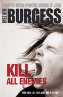 Kill All Enemies -  Melvin Burgess - 9780141335643