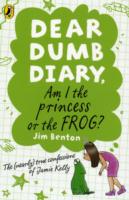 Am I the Princess or the Frog? -  Jim Benton - 9780141335834