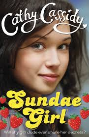 CATHY CASSIDY - SUNDAE GIRL -  Cathy Cassidy - 9780141338934