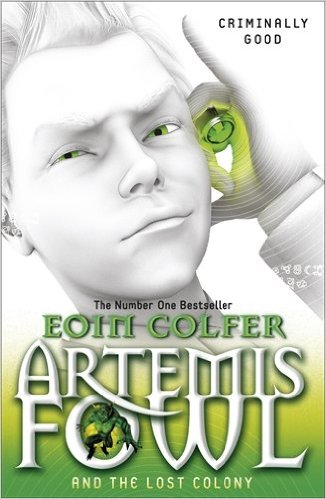 ARTEMIS FOWL - LOST COLONY -  Eoin Colfer - 9780141339146