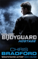 Bodyguard: Hostage -  Chris Bradford - 9780141340050