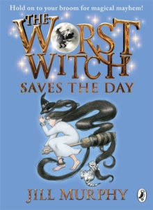 Worst Witch Saves the Day -  Jill Murphy - 9780141349633