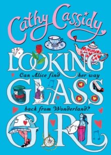LOOKING GLASS GIRL OME - CASSIDY CATHY - 9780141358055