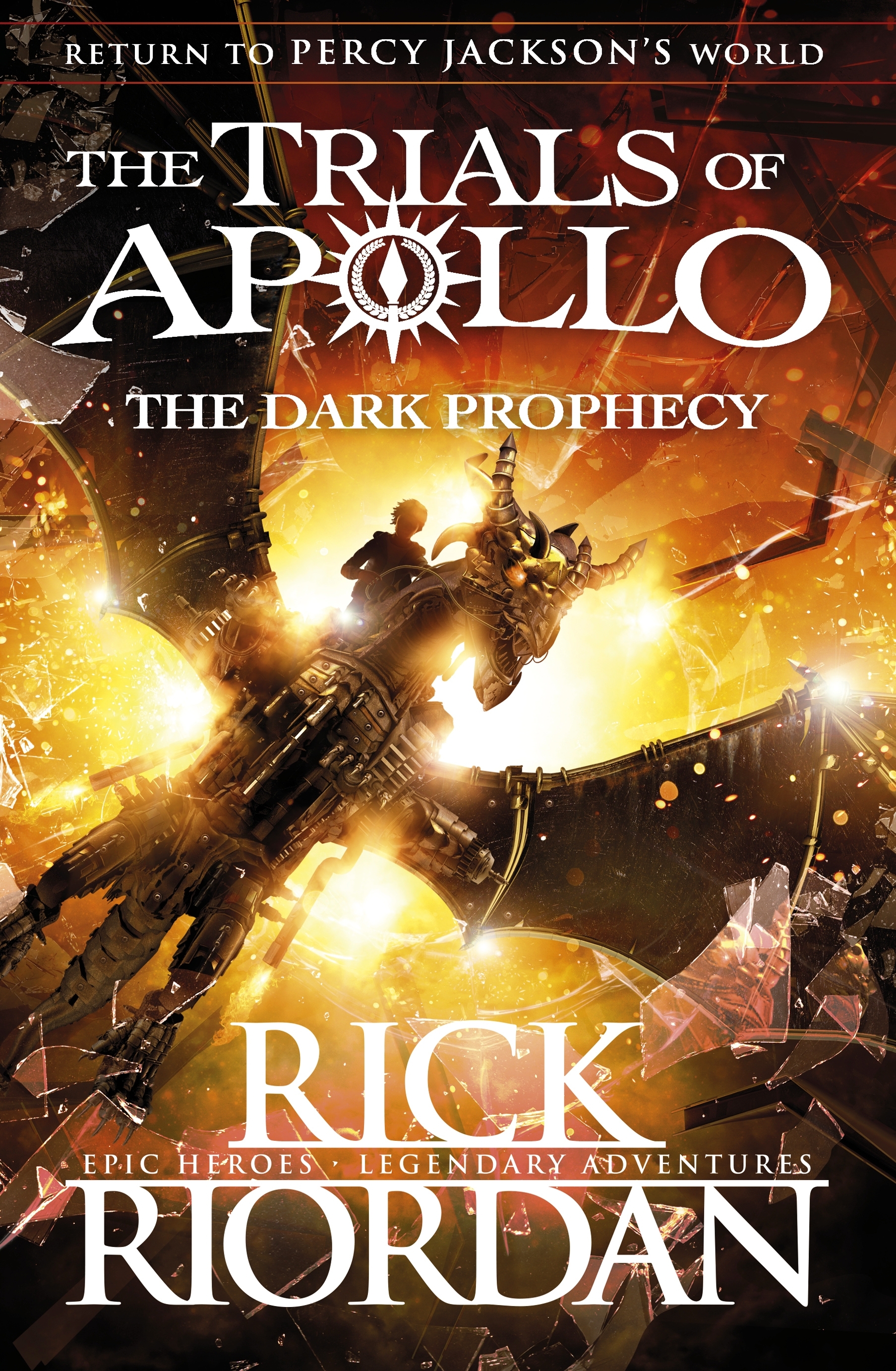 Dark Prophecy (The Trials of Apollo Book 2) - 9780141363967