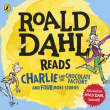 Roald Dahl Reads: Charlie and the Chocolate Factory, James & the Giant Peach, Fantastic Mr. Fox, the Enormous Crocodile & the Magic Finger - Dahl Roald - 9780141373058