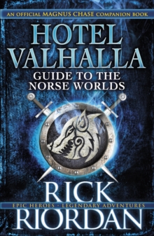 For Magnus Chase: Hotel Valhalla Guide to the Norse Worlds -  Rick Riordan - 9780141376530