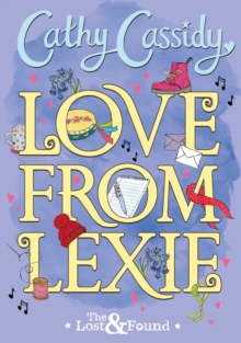 Love from Lexie (The Lost and Found) - Cassidy Cathy - 9780141385129