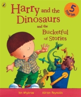 Harry and the Dinosaurs and the Bucketful of Stories - 9780141500096
