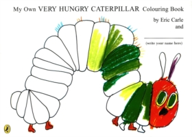 My Own Very Hungry Caterpillar Colouring Book -  Eric Carle - 9780141500683