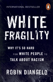 White Fragility - 9780141990569