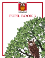 Nelson Grammar Pupil Book 3 - 9780174247050
