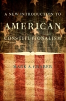 New Introduction to American Constitutionalism - 9780190245238