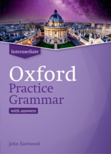 Oxford Practice Grammar: Intermediate: with Key - 9780194214742