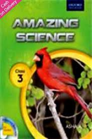 AMAZING SCIENCE - CLASS 3 -  Asha A - 9780198070955