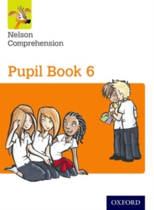 Nelson Comprehension Pupil Book 6 - 9780198368236