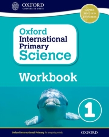 Oxford International Primary Science Workbook 1 - 9780198376422