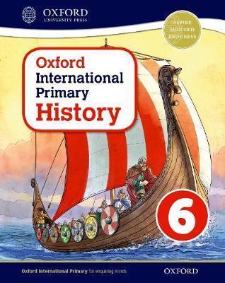 Oxford International Primary History Student Book 6 - 9780198418146