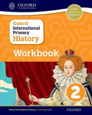 Oxford International Primary History Workbook 2 - 9780198418160