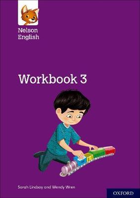Nelson English Work Book 3 - Sarah Lindsay - 9780198428602