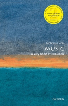Music: A Very Short Introduction - Cook Nicholas (1684 Professor of Music Emeritus University of Cambridge) - 9780198726043