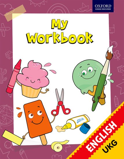 My Workbook on Skills for Learning Readiness English UKG - 9780199483044