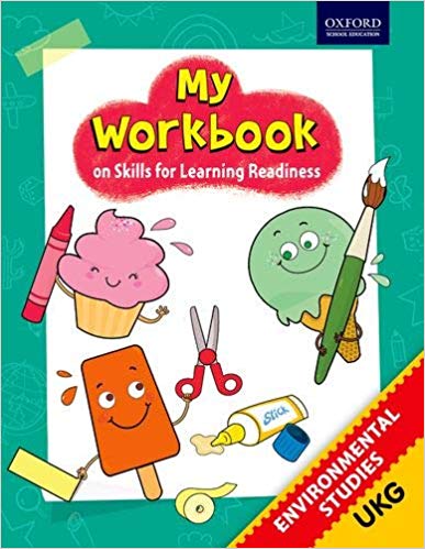 My Workbook on Skills for Learning Readiness EVS UKG  - 9780199483068