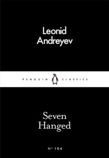 Seven Hanged - Andreyev Leonid - 9780241252130