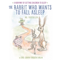 Rabbit Who Wants to Fall Asleep - Forssen  Ehrlin Carl-Johan - 9780241255193