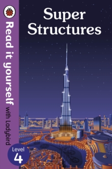 Read It Yourself - Level 4 - Super Structures - 9780241275276