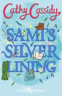 Sami's Silver Lining (The Lost and Found Book Two) - Cassidy Cathy - 9780241334485