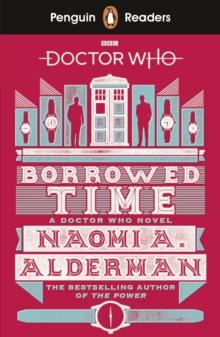 Penguin Readers Level 5: Doctor Who: Borrowed Time - 9780241397886