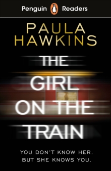 Penguin Readers Level 6: The Girl on the Train (ELT Graded Reader) - 9780241520789