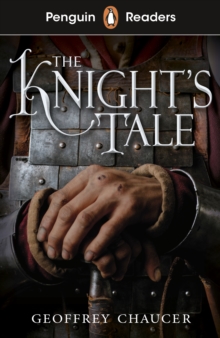 Penguin Readers Starter Level: The Knight's Tale (ELT Graded Reader) - 9780241520826