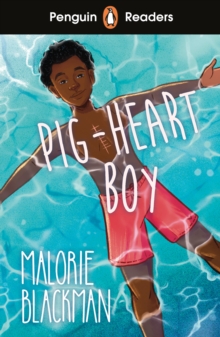 Penguin Readers Level 4: Pig-Heart Boy (ELT Graded Reader) - 9780241542569