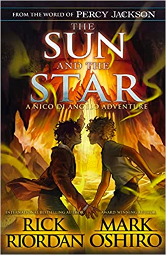 The Sun and the Star (From the World of Percy Jackson) - 9780241627686